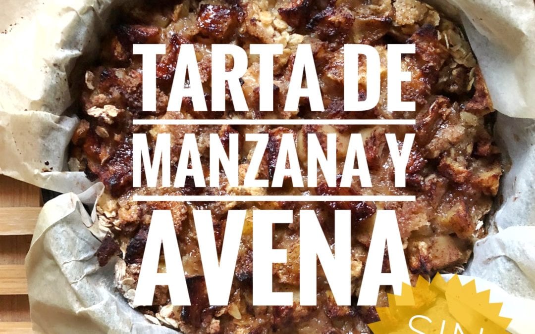 Receta de tarta de manzana y avena sin gluten